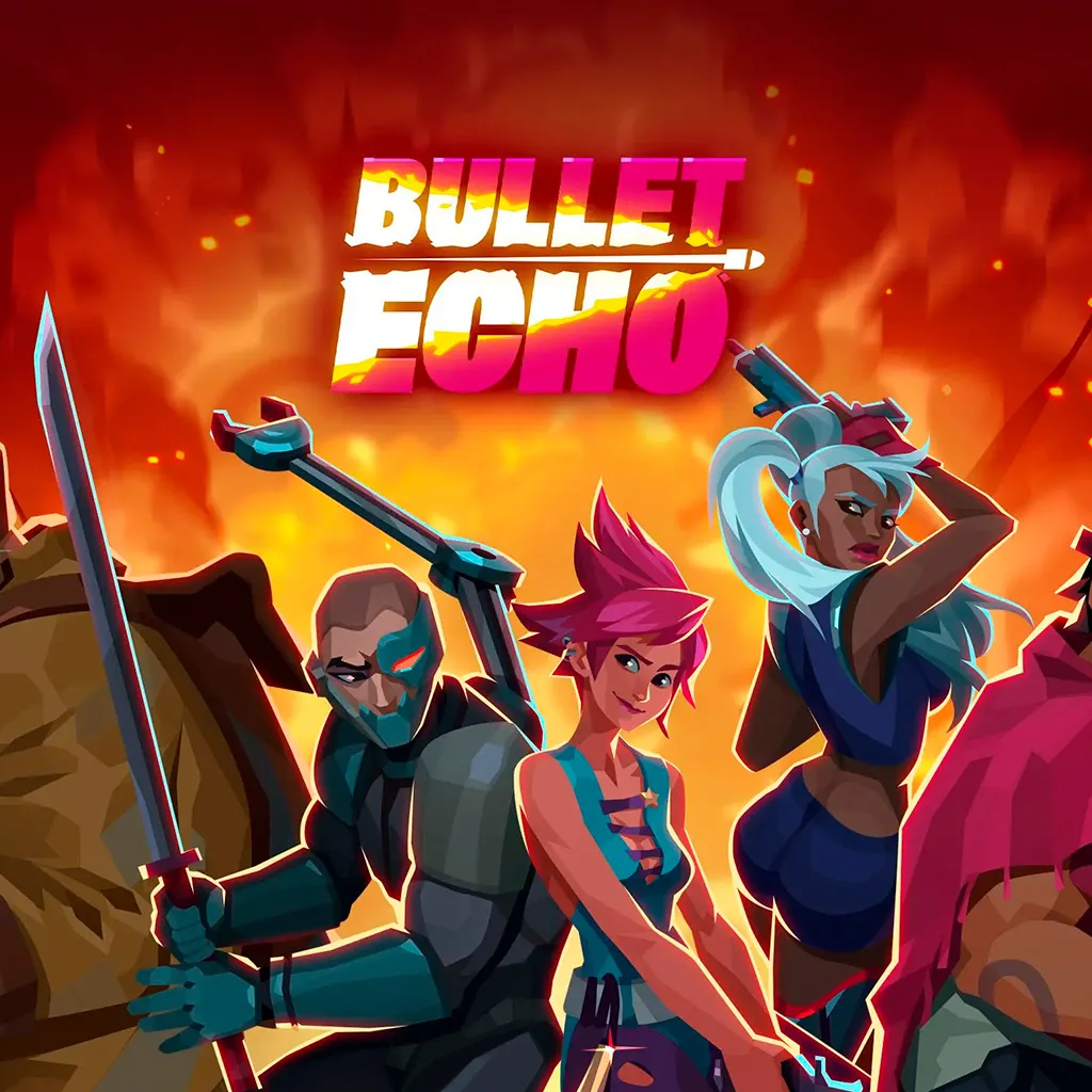 Bullet Echo
